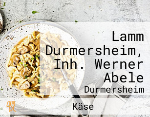 Lamm Durmersheim, Inh. Werner Abele