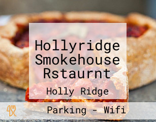 Hollyridge Smokehouse Rstaurnt