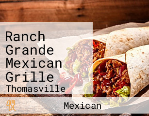 Ranch Grande Mexican Grille