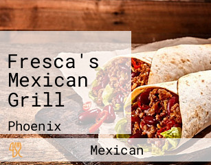 Fresca's Mexican Grill