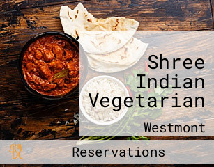 Shree Indian Vegetarian