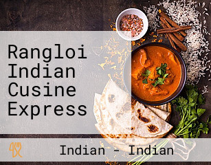 Rangloi Indian Cusine Express