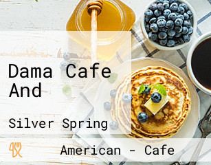 Dama Cafe And