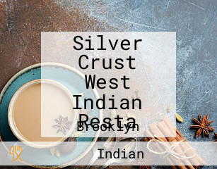 Silver Crust West Indian Resta