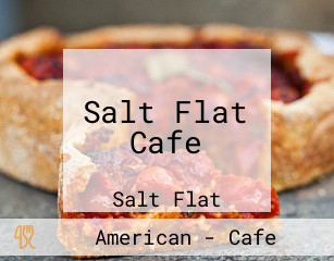 Salt Flat Cafe
