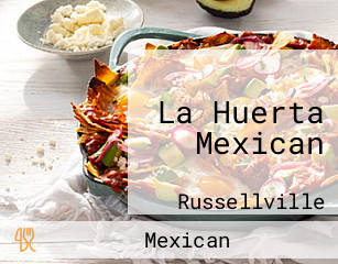La Huerta Mexican