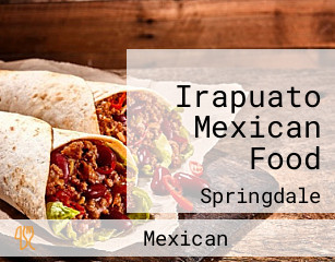 Irapuato Mexican Food