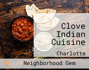 Clove Indian Cuisine