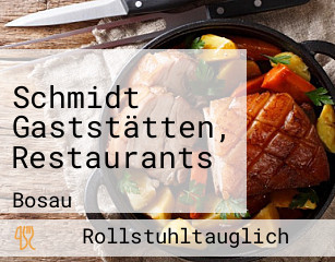 Schmidt Gaststätten, Restaurants
