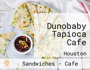 Dunobaby Tapioca Cafe