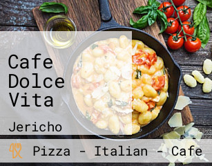 Cafe Dolce Vita