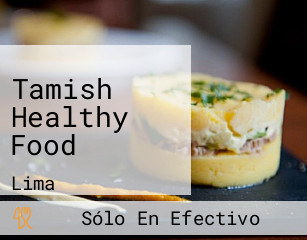 Tamish Healthy Food