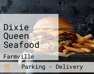 Dixie Queen Seafood