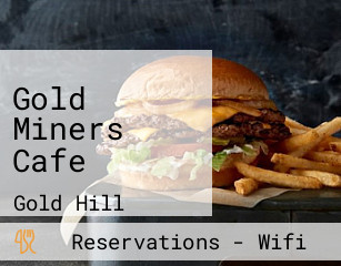 Gold Miners Cafe