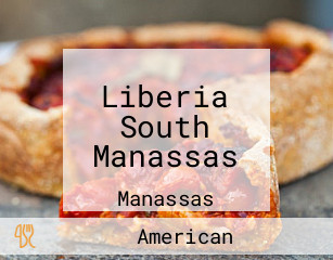 Liberia South Manassas