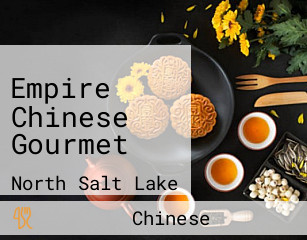 Empire Chinese Gourmet