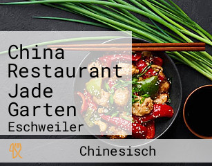 China Restaurant Jade Garten