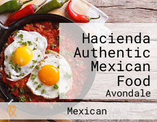Hacienda Authentic Mexican Food