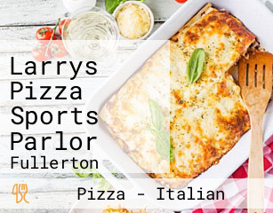 Larrys Pizza Sports Parlor