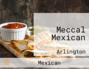 Meccal Mexican
