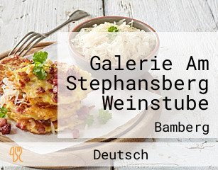 Galerie Am Stephansberg Weinstube