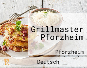 Grillmaster Pforzheim