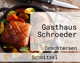 Gasthaus Schroeder