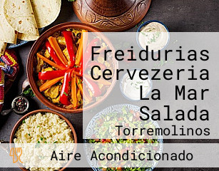 Freidurias Cervezeria La Mar Salada