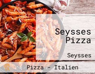 Seysses Pizza