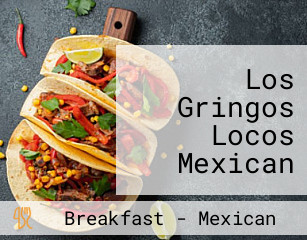 Los Gringos Locos Mexican Grill Cantina