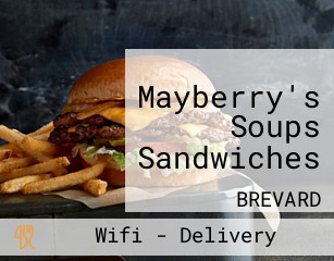 Mayberry's Soups Sandwiches