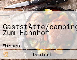 GaststÄtte/campingplatz Zum Hahnhof