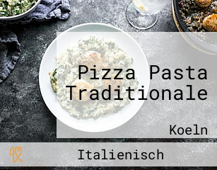 Pizza Pasta Traditionale