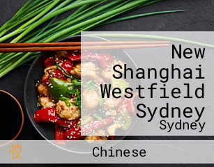 New Shanghai Westfield Sydney
