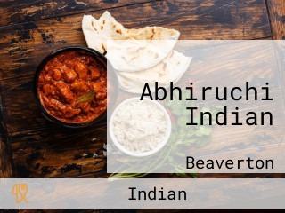 Abhiruchi Indian