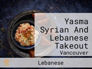 Yasma Syrian And Lebanese Takeout
