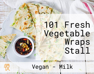 101 Fresh Vegetable Wraps Stall 101yǎng Shēn Xiān Cài Rùn Bǐng Juǎn