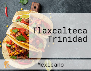 Tlaxcalteca Trinidad