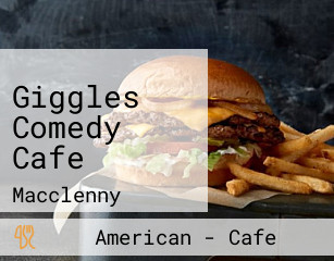Giggles Comedy Cafe