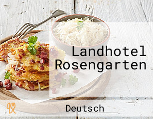 Landhotel Rosengarten