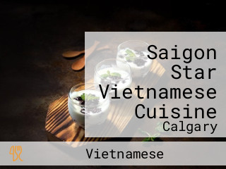 Saigon Star Vietnamese Cuisine