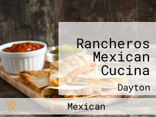Rancheros Mexican Cucina