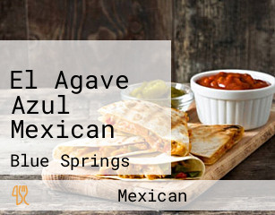 El Agave Azul Mexican