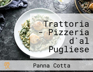 Trattoria - Pizzeria d`al Pugliese Luigi Lacitignola