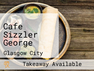 Cafe Sizzler George