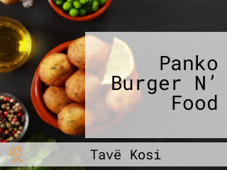 Panko Burger N’ Food