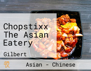 Chopstixx The Asian Eatery