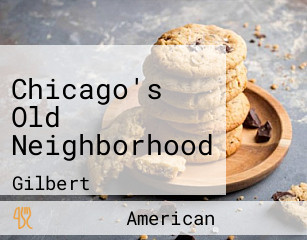 Chicago's Old Neighborhood
