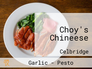 Choy's Chineese