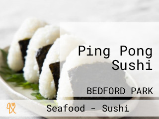 Ping Pong Sushi